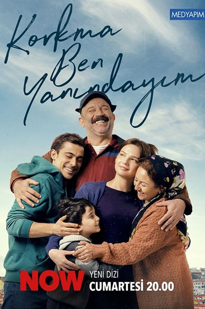 Korkma Ben Yanindayim  อย่ากลัวเลย ฉันอยู่กับเธอ