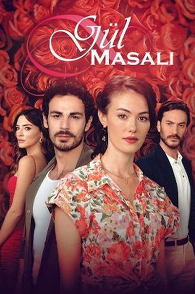 Gul Masali (Gül Masalı) 